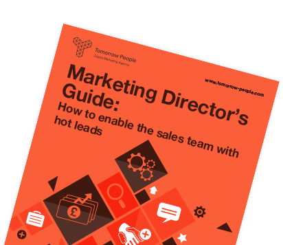Marketing Director’s Guide: How to Enable the Sales Team with Hot Leads