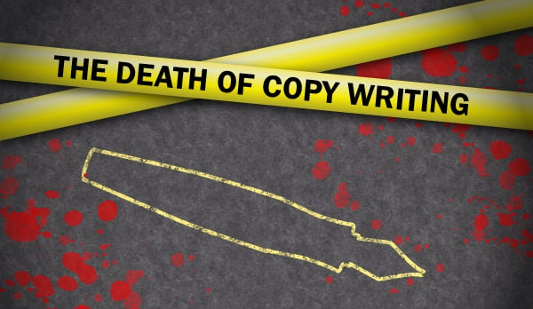 death of copy writing