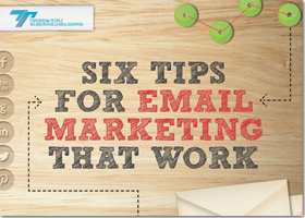 Six Tips for Email Marketing That Work