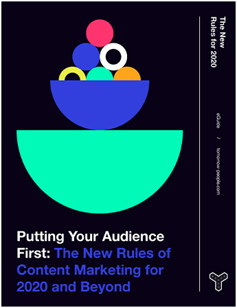 Putting-Your-Audience-First---The-New-Rules-of-Content-Marketing-for-2020-and-Beyond---1